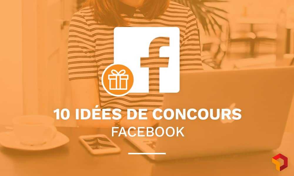 Comment choisir un gagnant sur Facebook ?