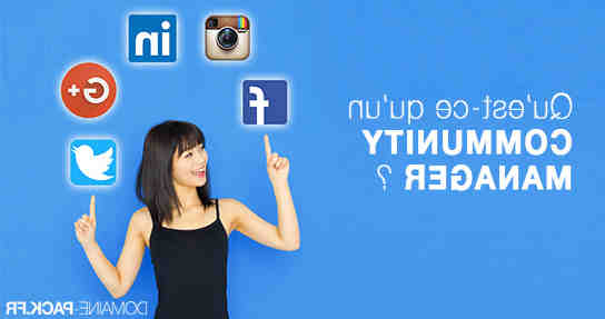 Quel est le rôle d’un Community Manager ?